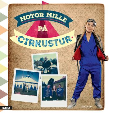 Motor Mille pa cirkustur - Mille Gori