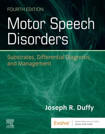 Motor Speech Disorders E-Book - Joseph R. Duffy - PhD - BC-ANCDS