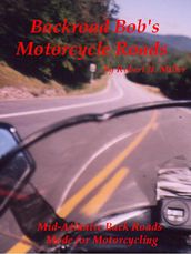 Motorcycle Road Trips (Vol. 11) Roads