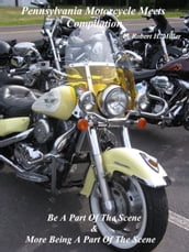 Motorcycle Road Trips (Vol. 32) - Pennsylvania Motorcycle Meets Compilation - On Sale!