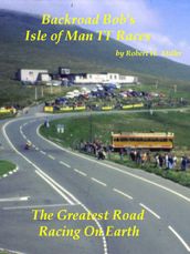 Motorcycle Road Trips (Vol. 18) Isle of Man TT Races - The Greatest Road Racing On Earth (SWE)