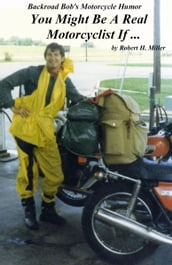 Motorcycle Road Trips (Vol. 5) Motorcycle Humor
