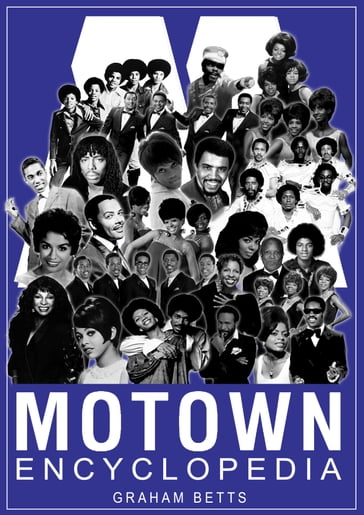 Motown Encyclopedia - Graham Betts