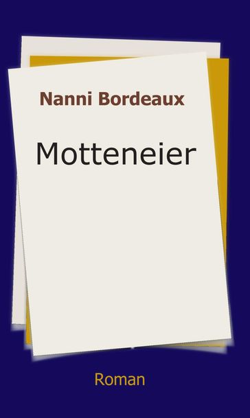 Motteneier - Nanni Bordeaux