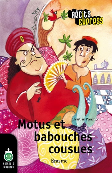 Motus et babouches cousues - Christian Ponchon - Récits Express