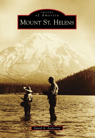 Mount St. Helens - David A. Anderson
