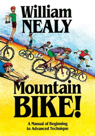 Mountain Bike! - William Nealy
