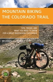 Mountain Biking the Colorado Trail