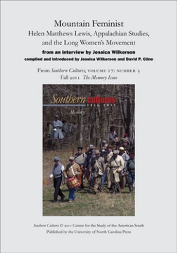 Mountain Feminist: Helen Matthews Lewis, Appalachian Studies, and the Long Women's Movement
