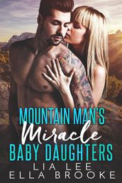 Mountain Man s Miracle Baby Daughters