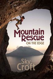 Mountain Rescue: On the Edge