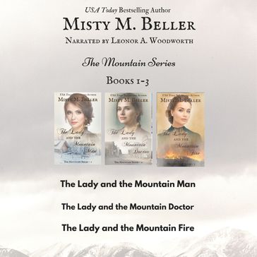 Mountain Series-Books 1-3, The - Misty M. Beller
