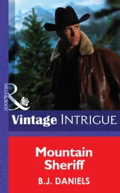 Mountain Sheriff (Mills & Boon Intrigue)