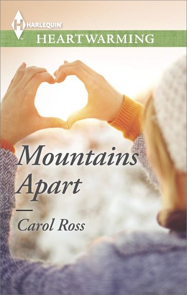 Mountains Apart - Carol Ross