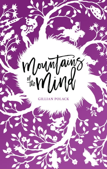 Mountains of the Mind - Gillian Polack