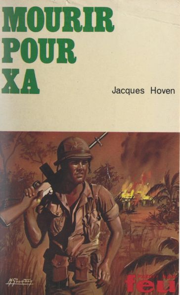 Mourir pour Xa - Jacques Hoven