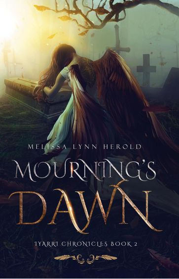 Mourning's Dawn - Melissa Herold