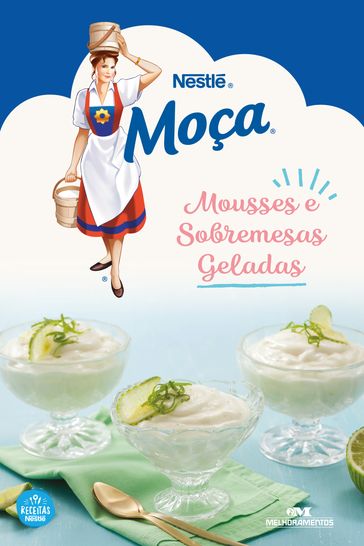 Mousses e sobremesas geladas - Marcelo Resende - Sheila Oliveira