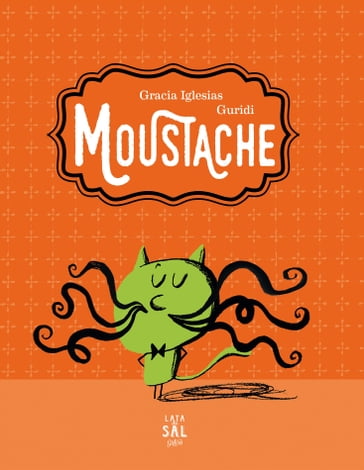 Moustache - Gracias Iglesias - Jesus Guridi