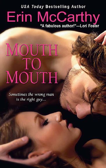 Mouth To Mouth - Erin McCarthy