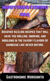 Mouthwatering BBQ