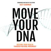 Move Your DNA