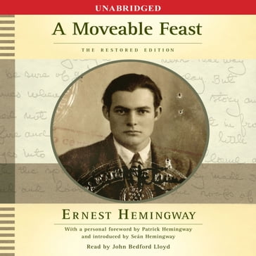 A Moveable Feast: The Restored Edition - Ernest Hemingway