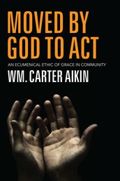 Moved by God to Act