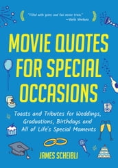 Movie Quotes for Special Occasions