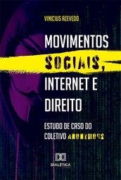 Movimentos sociais, Internet e Direito