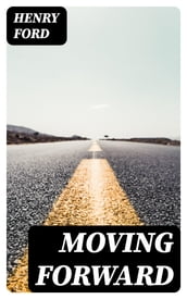 Moving Forward