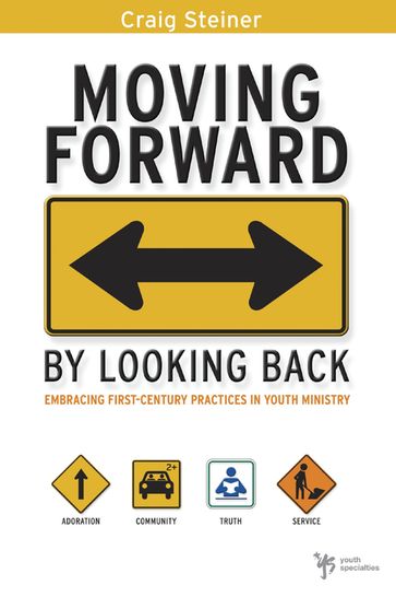 Moving Forward by Looking Back - Craig Steiner