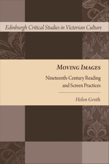 Moving Images - Helen Groth