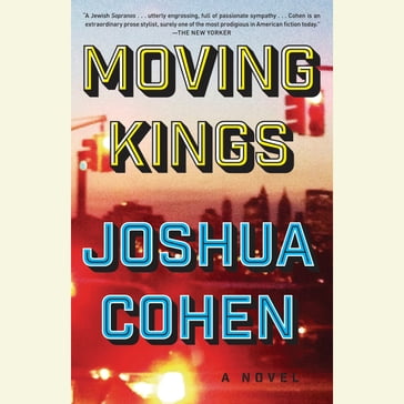 Moving Kings - Joshua Cohen