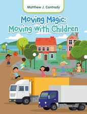 Moving Magic: Moving with Children