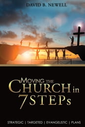 Moving the Church in 7 STEPs