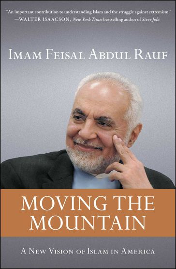 Moving the Mountain - Imam Feisal Abdul Rauf