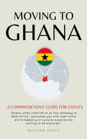 Moving to Ghana