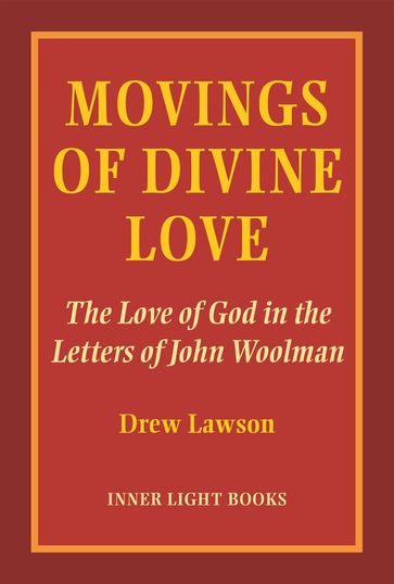 Movings of Divine Love - Drew Lawson