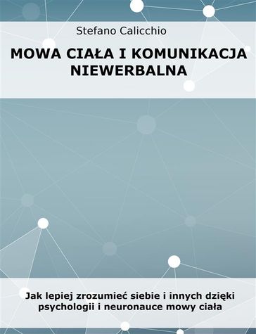 Mowa ciaa i komunikacja niewerbalna - Stefano Calicchio