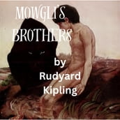 Mowgli s Brothers