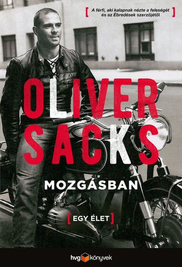 Mozgásban - Oliver Sacks