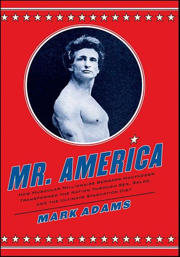 Mr. America - Mark Adams