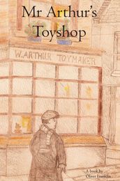 Mr Arthur s Toyshop