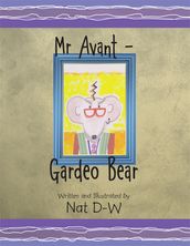 Mr Avant Gardeo Bear