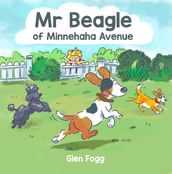 Mr Beagle of Minnehaha Avenue