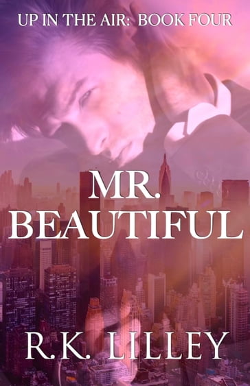 Mr. Beautiful - R.K. Lilley