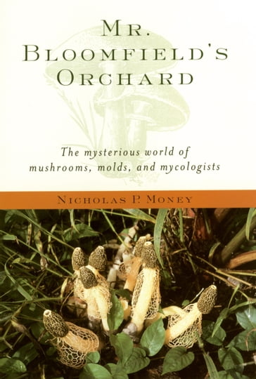 Mr. Bloomfield's Orchard - Nicholas P. Money
