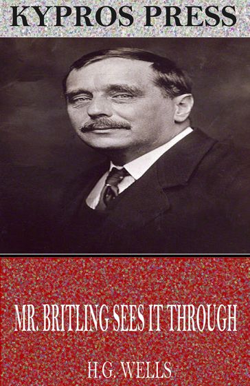 Mr. Britling Sees it Through - H.G. Wells