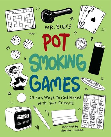 Mr. Bud's Pot Smoking Games - Mr. Bud